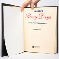 Glory Days : Stories from the Original Six - McFarlane, Brian
