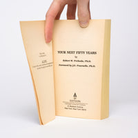 Your Next Fifty Years - Prehoda, Robert Dr.; J. E. Pournelle (foreword)