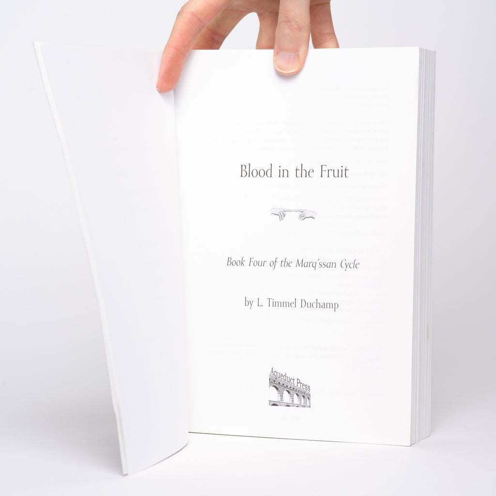 Blood in the Fruit (Marq'ssan Cycle #4) - Duchamp, L. Timmel