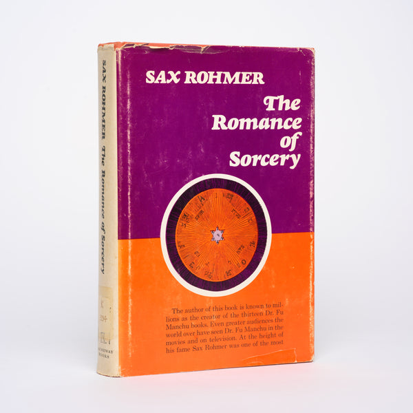 The Romance of Sorcery (Unabridged and Illustrated) - Rohmer, Sax; Morrow, Felix (introduction)