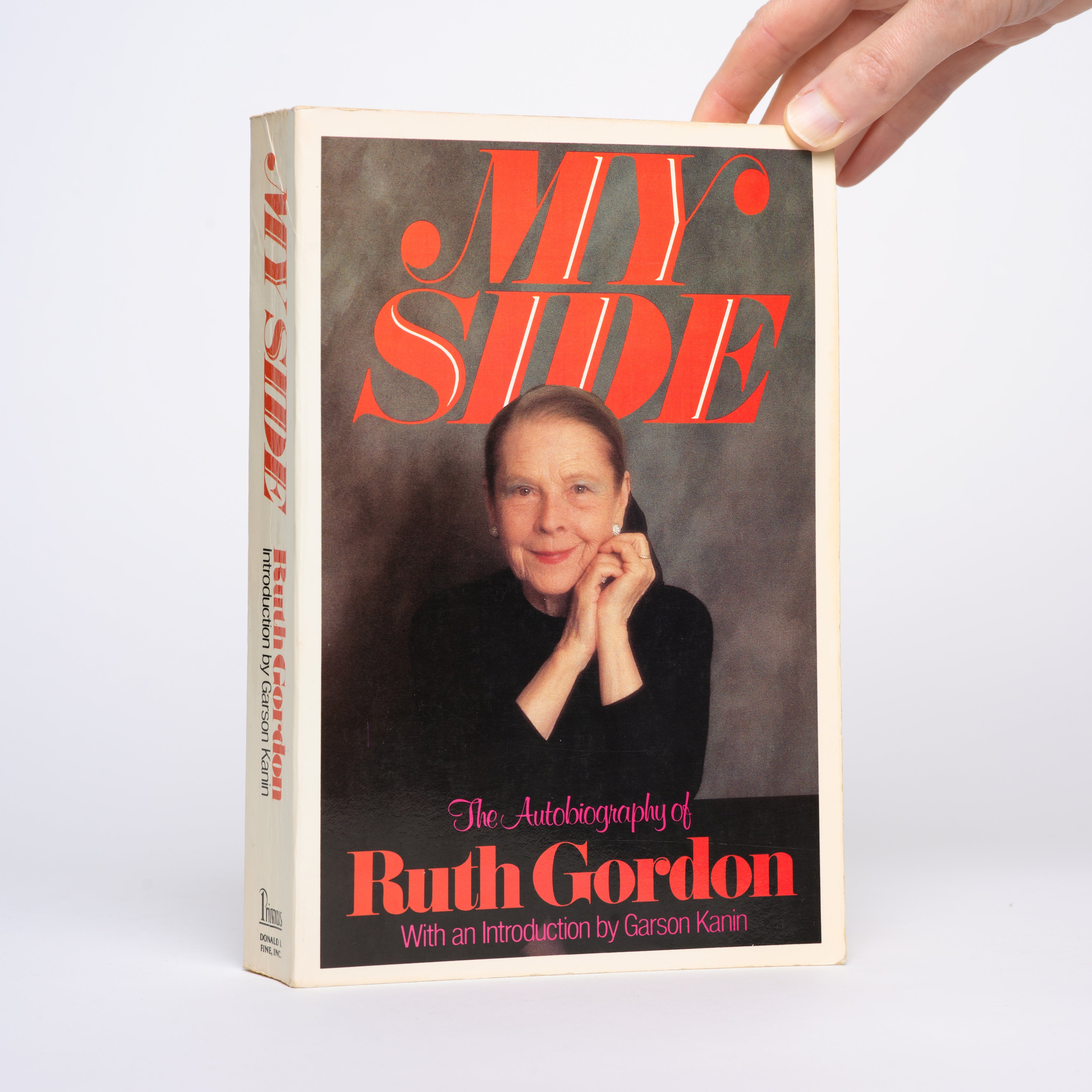 My Side: The Autobiography of Ruth Gordon - Gordon, Ruth; Kanin, Garson (introduction)