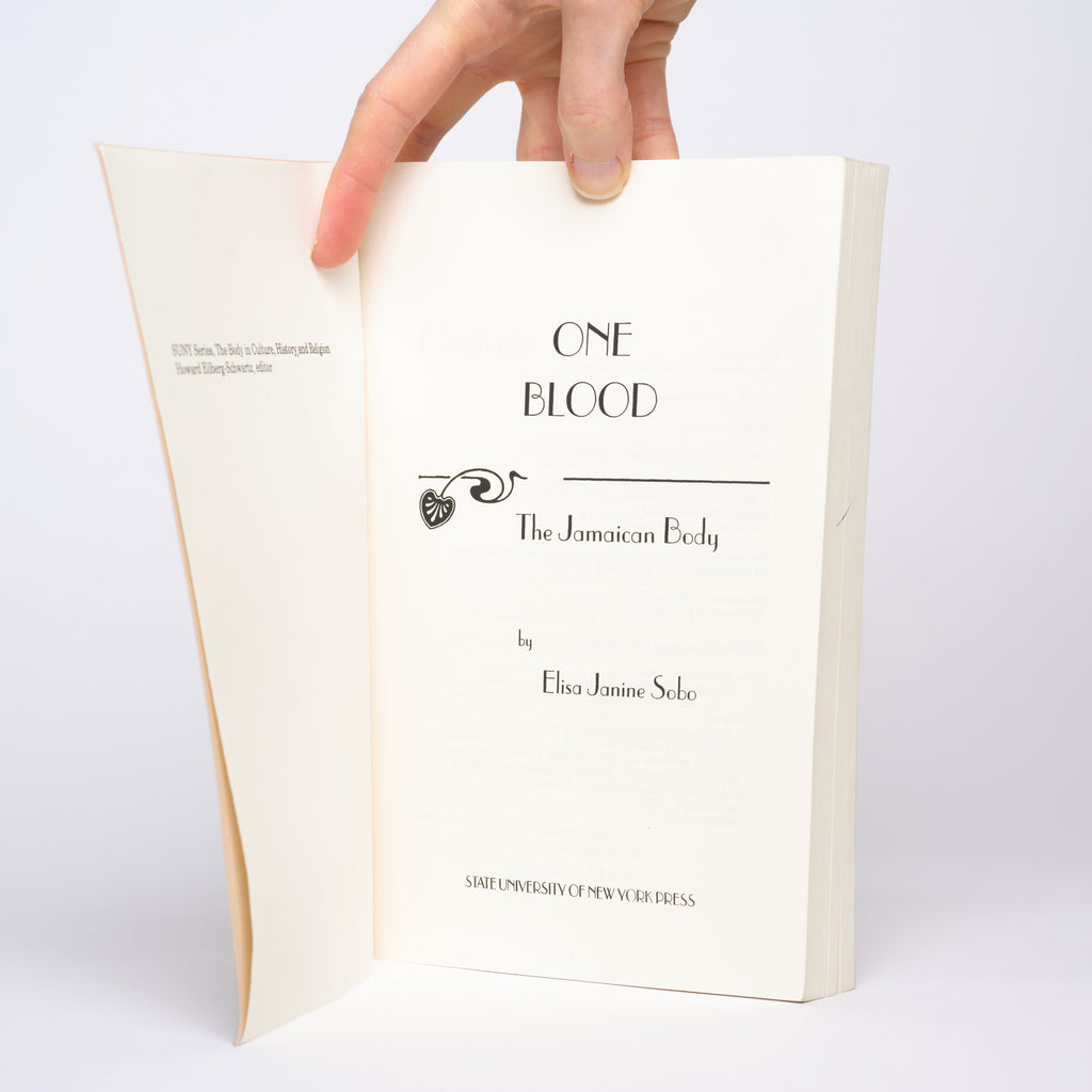 One Blood: The Jamaican Body - Sobo, Elisa Janine