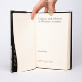 Culture and Inflation in Weimar Germany (Weimar and Now: German Cultural Criticism) - Widdig, Bernd