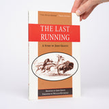 The Last Running - Graves, John; Garth, John (illustrations)
