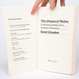 The Utopia of Rules: On Technology, Stupidity, and the Secret Joys of Bureaucracy - Graeber, David