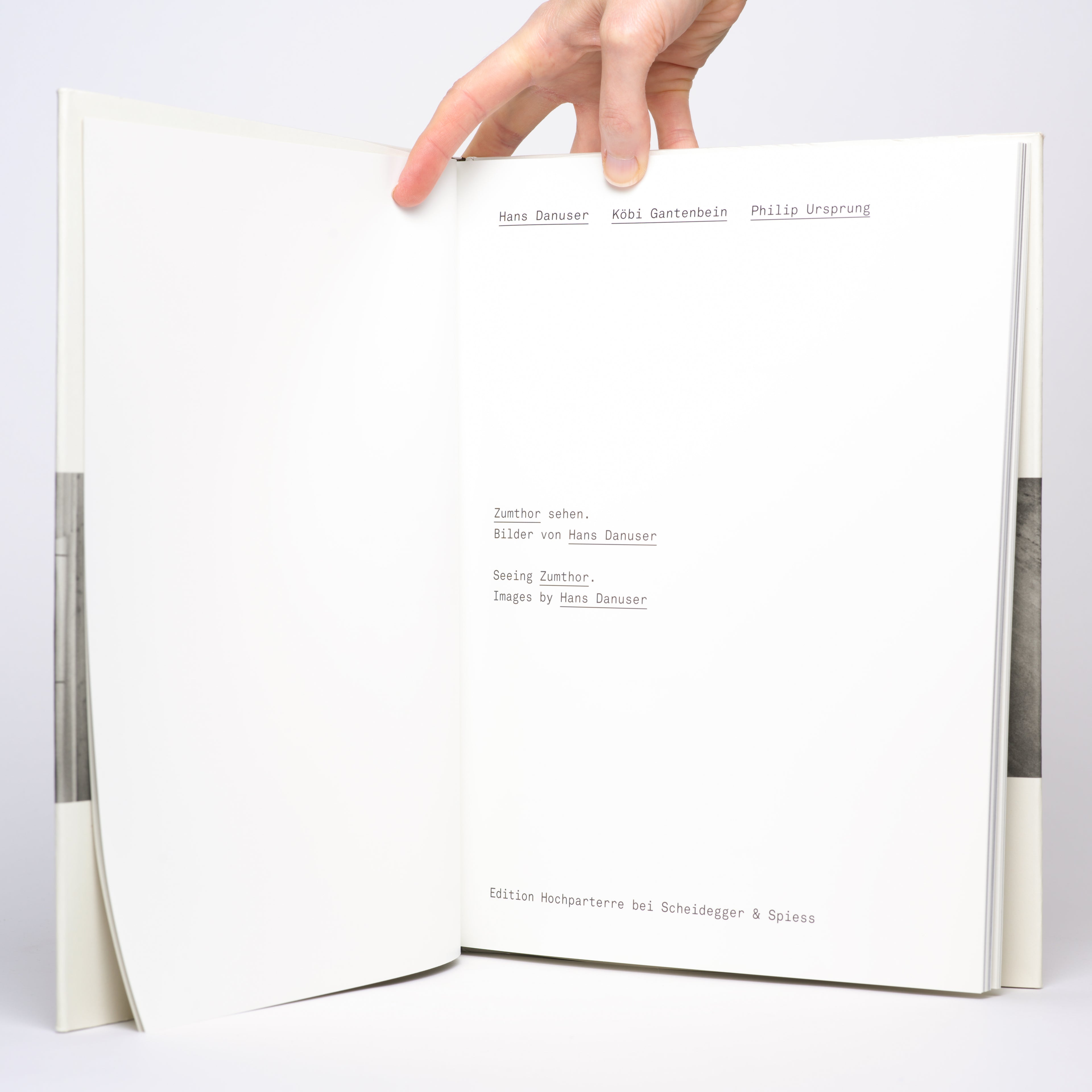 Seeing Zumthor: Images by Hans Danuser -- Reflections on Architecture and Photography (English and German) - Danuser, Hans; Gantenbein, Kobi; Ursprung, Philip