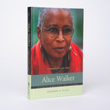 Alice Walker: A Woman for Our Times (Women Writers of Color) - Plant, Deborah G.