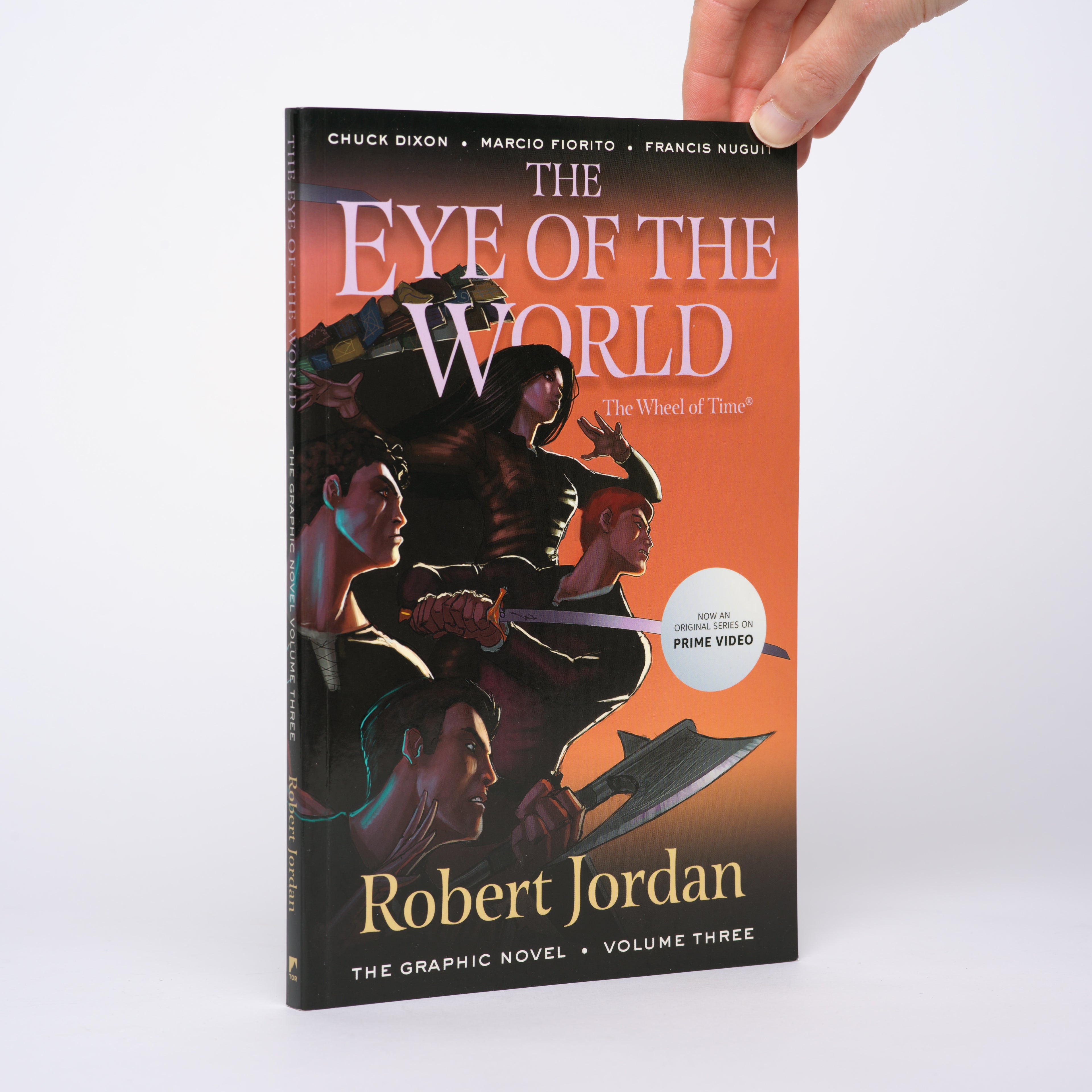 The Eye of the World: The Graphic Novel Volume 3 (The Wheel of Time) - Jordan, Robert; Dixon, Chuck