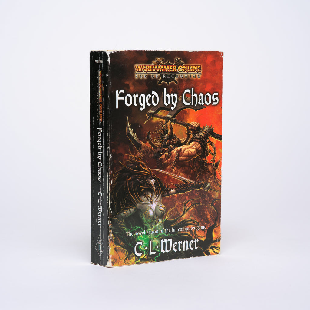 Forged by Chaos (Warhammer Online: Age of Reckoning) - Werner, C.L.