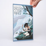 The Distinctly Essential Dresden Codak Primer - Diaz, Aaron