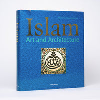 Islam: Art and Architecture - Hattstein, Markus (editor); Delius, Peter (editor)