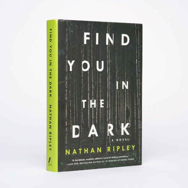Find You in the Dark - Ripley, Nathan; Ruthnum, Naben