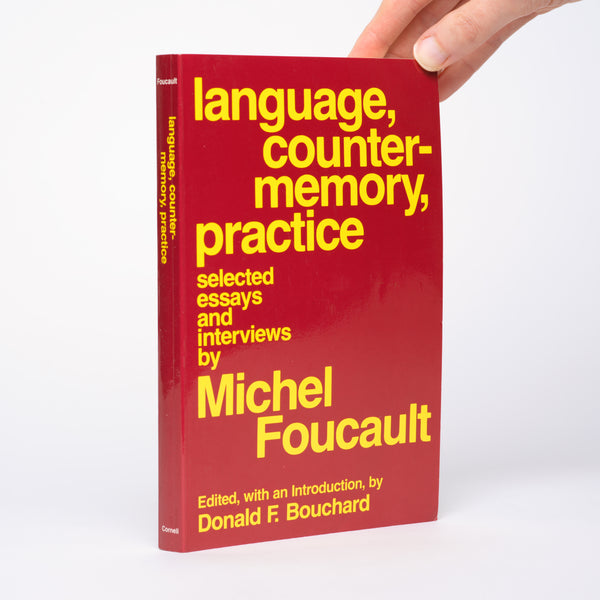 Language, Counter-Memory, Practice: Selected Essays and Interviews - Foucault, Michel; Bouchard, Donald F. (editor, introduction)
