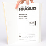 Politics, Philosophy, Culture: Interviews and Other Writings 1977-1984 - Foucault, Michel; Kritzman, Lawrence D. (editor, introduction)