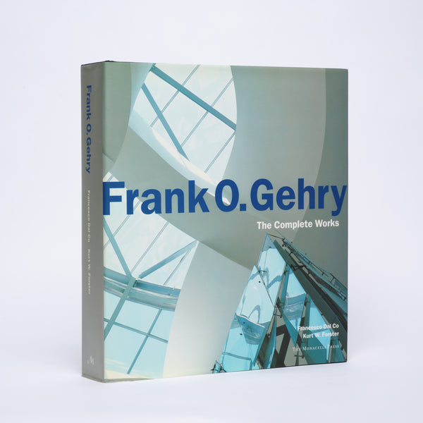 Dal Co, Francesco; Forster, Kurt W. - Frank O. Gehry: The Complete Works