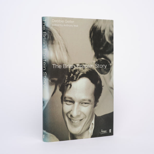 The Brian Epstein Story - Geller, Debbie
