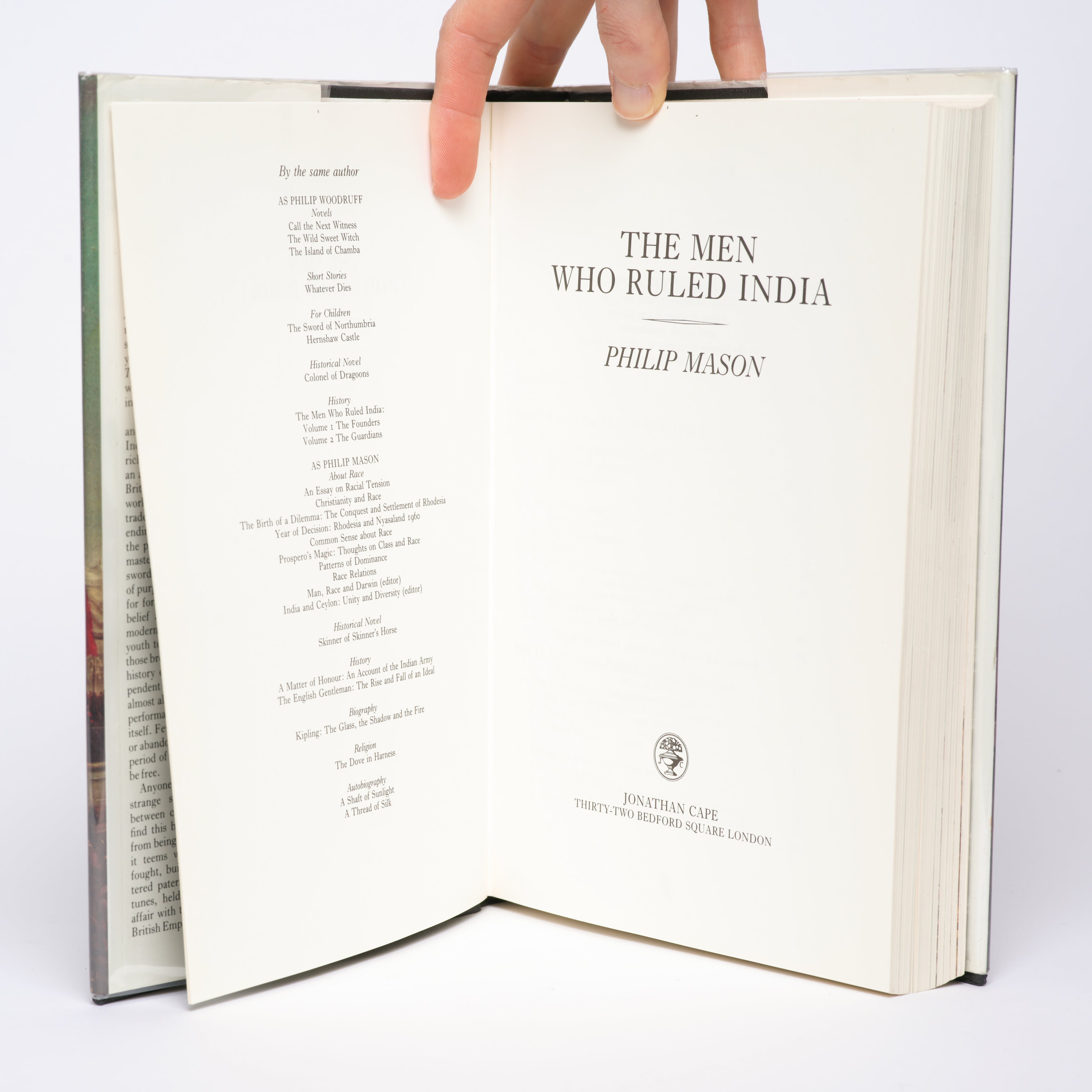 The Men Who Ruled India - Mason, Philip
