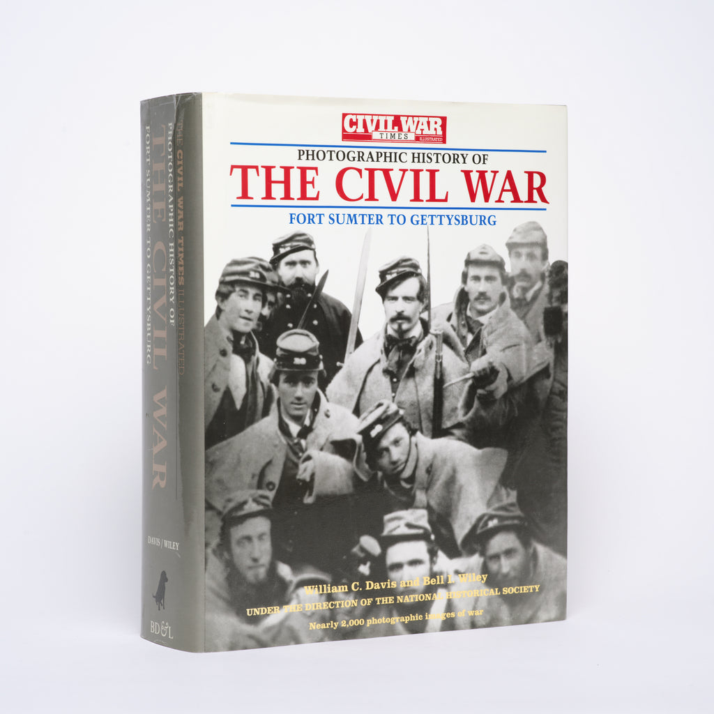 Photographic History of the Civil War: Fort Sumter to Gettysburg (Civil War Times Illustrated) - Davis, William C.; Wiley, Bell I.