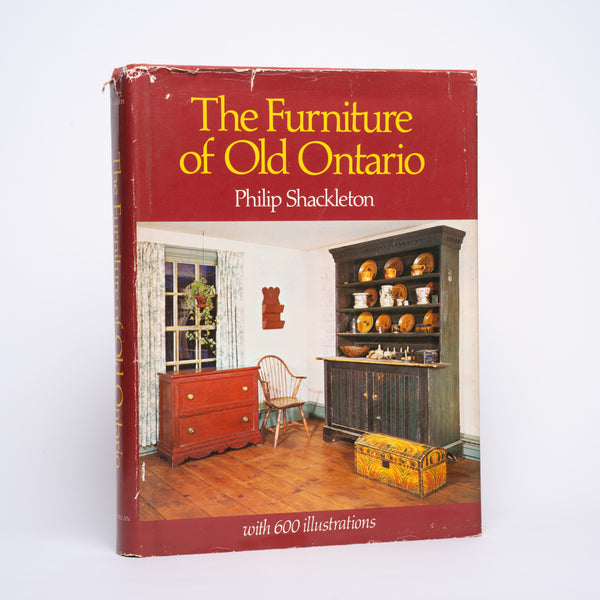 The Furniture of Old Ontario - Shackleton, Philip