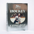20th Century Hockey Chronicle - Fischler, Stan; Fischler, Shirley