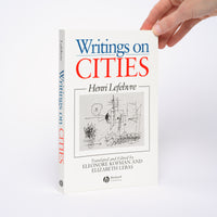 Writings on Cities - Lefebvre, Henri; Kofman, Eleonore (translator, editor); Lebas, Elizabeth (translator, editor)