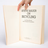 On Bicycling - Bauer, Steve; Donaldson, Gerald