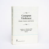 Campus Violence: Kinds, Causes, and Cures - Whitaker, Leighton C.; Pollard, Jeffrey W.