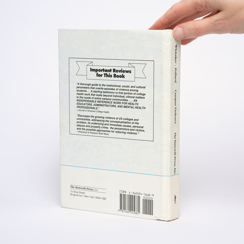 Campus Violence: Kinds, Causes, and Cures - Whitaker, Leighton C.; Pollard, Jeffrey W.