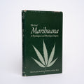 The Use of Marihuana: A Psychological and Physiological Inquiry - Mendelson, Jack Harold; Meyer, Roger E ; Rossi, A. Michael