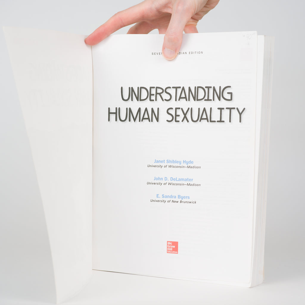 Understanding Human Sexuality (Seventh Canadian Edition) - Hyde, Janet Shibley; DeLamater, John D.; Byers, Sandra