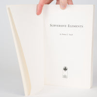 Subversive Elements - Smyth, Donna