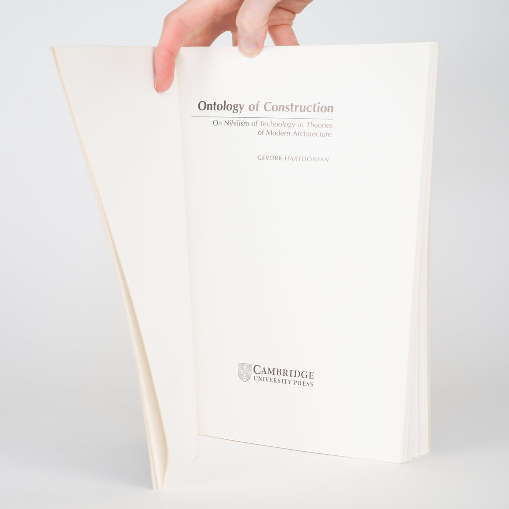 Ontology of Construction: On Nihilism of Technology and Theories of Modern Architecture - Hartoonian, Gevork