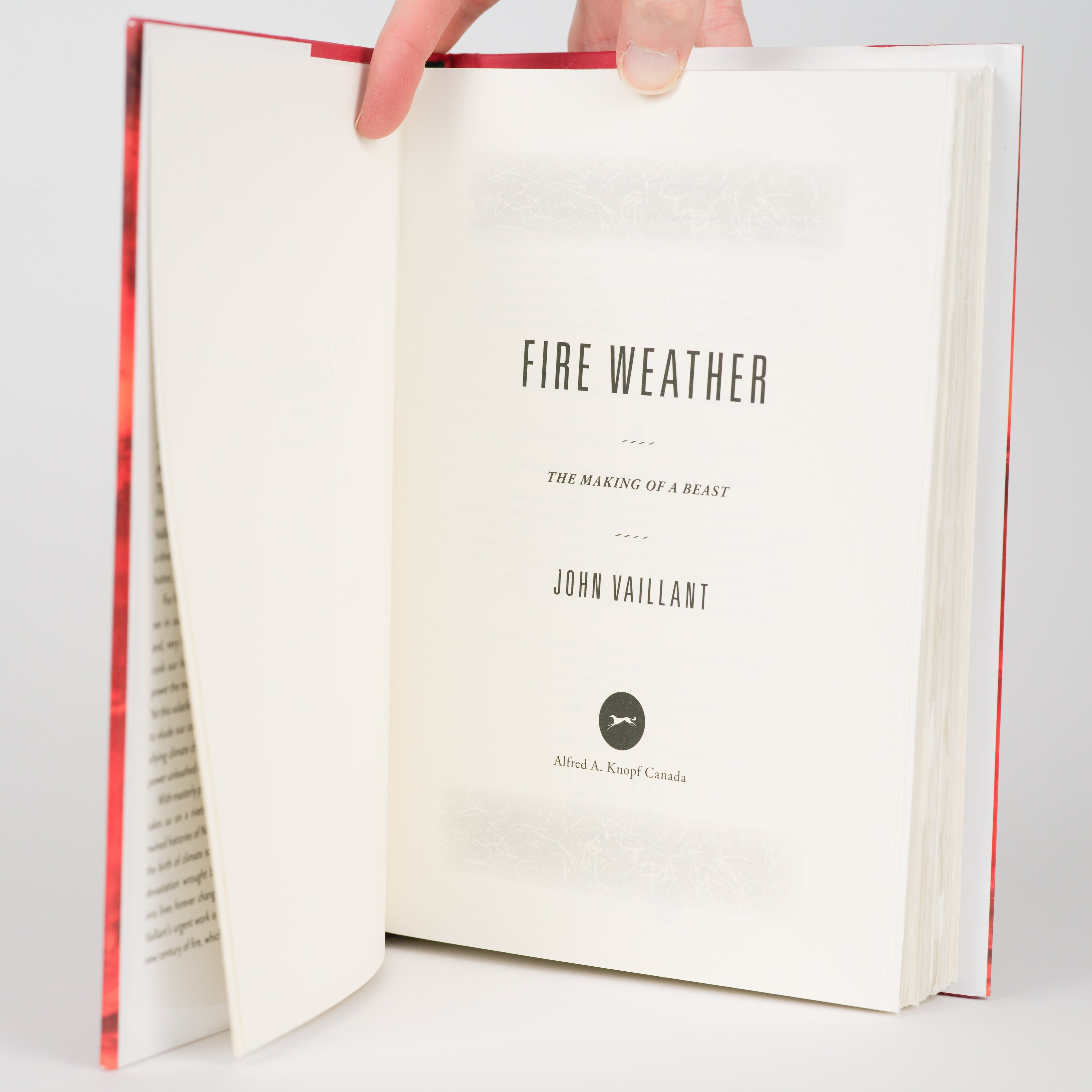Fire Weather: The Making of a Beast Vaillant, John
