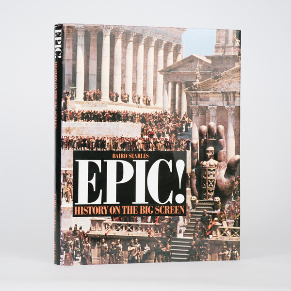 Epic!: History on the Big Screen - Searles, Baird