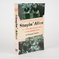 Stayin' Alive: The 1970s and the Last Days of the Working Class - Cowie, Jefferson