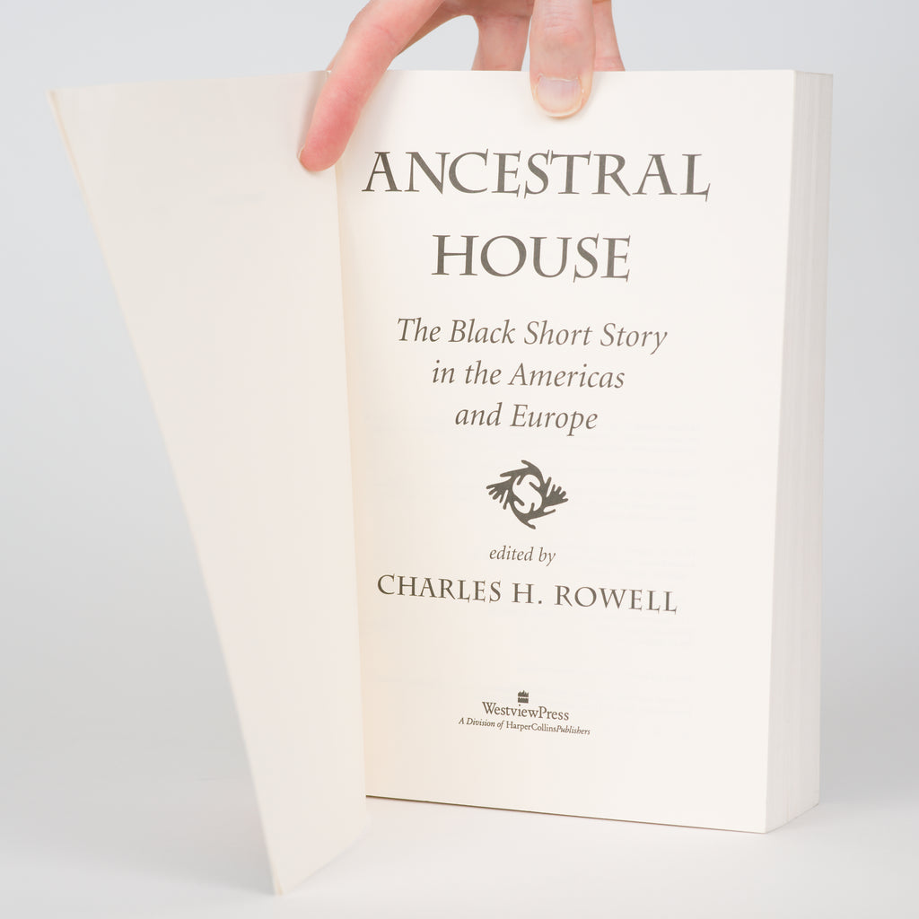 Ancestral House: The Black Short Story in the Americas and Europe - Rowell, Charles H. (editor)