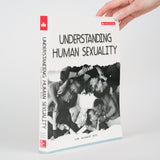 Understanding Human Sexuality (Seventh Canadian Edition) - Hyde, Janet Shibley; DeLamater, John D.; Byers, Sandra