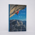 Alone on the Wall - Honnold, Alex; Roberts, David