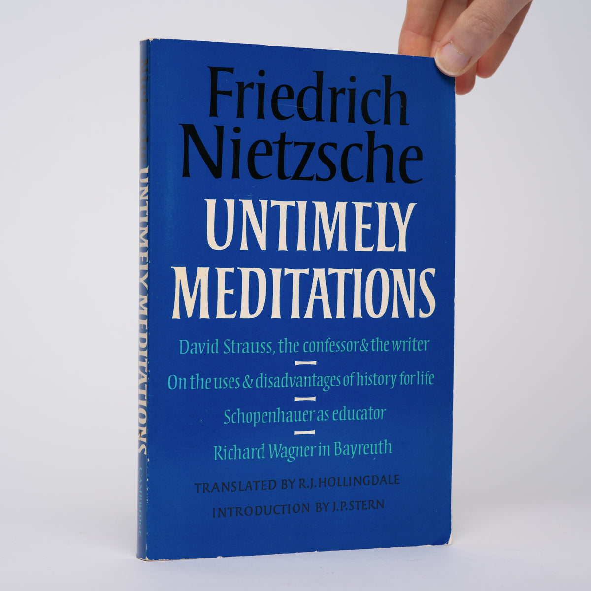 Untimely Meditations (Texts in German Philosophy) - Nietzsche, Friedrich; Hollingdale, R. J. (translator); Stern, J. P. (introduction)