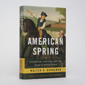 American Spring: Lexington, Concord, and the Road to Revolution - Borneman, Walter R.