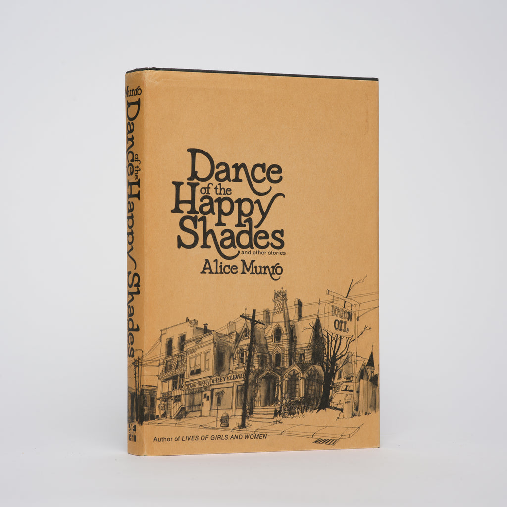Dance of the Happy Shades and Other Stories [First U.S. Edition] - Munro, Alice