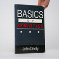 Basics of Semiotics (Advances in Semiotic) - Deely, John