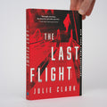 The Last Flight - Clark, Julie