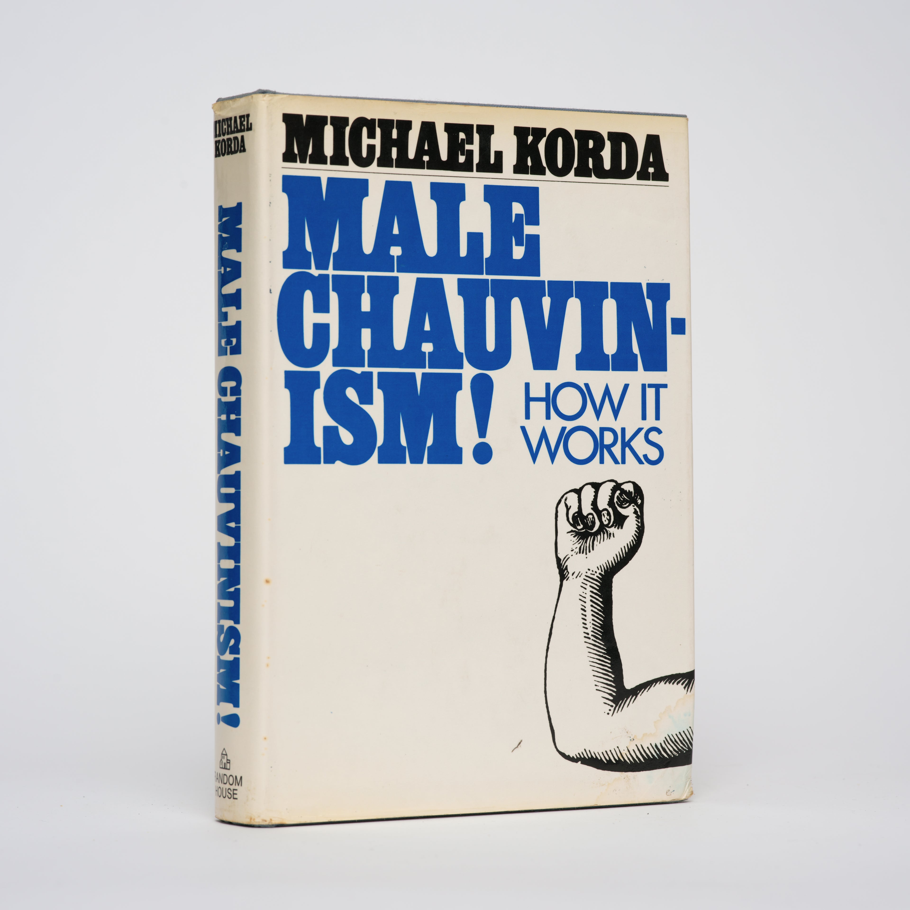 Male Chauvinism! How It Works - Korda, Michael
