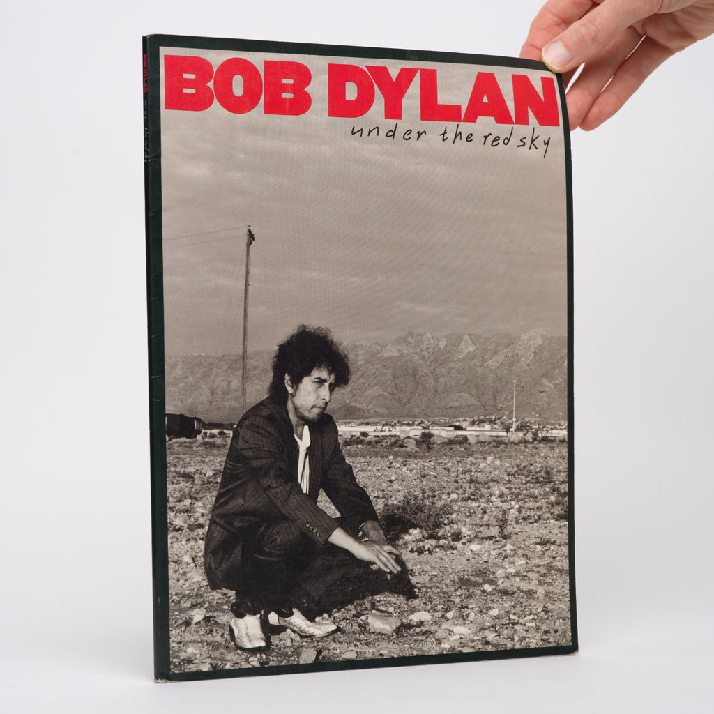 Bob Dylan: Under the Red Sky - Dylan, Bob