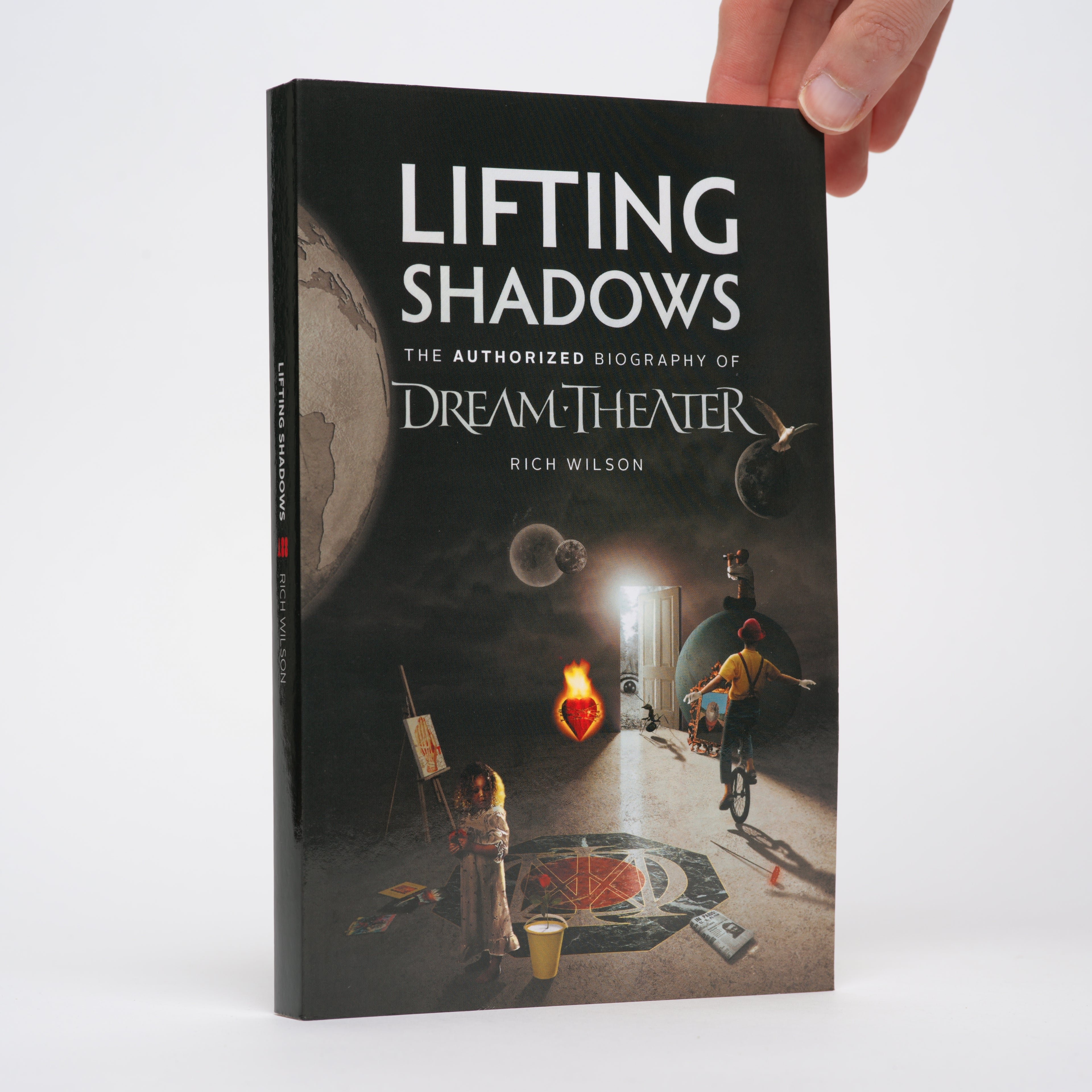 Lifting Shadows: The Authorized Biography of Dream Theater - Wilson, Rich
