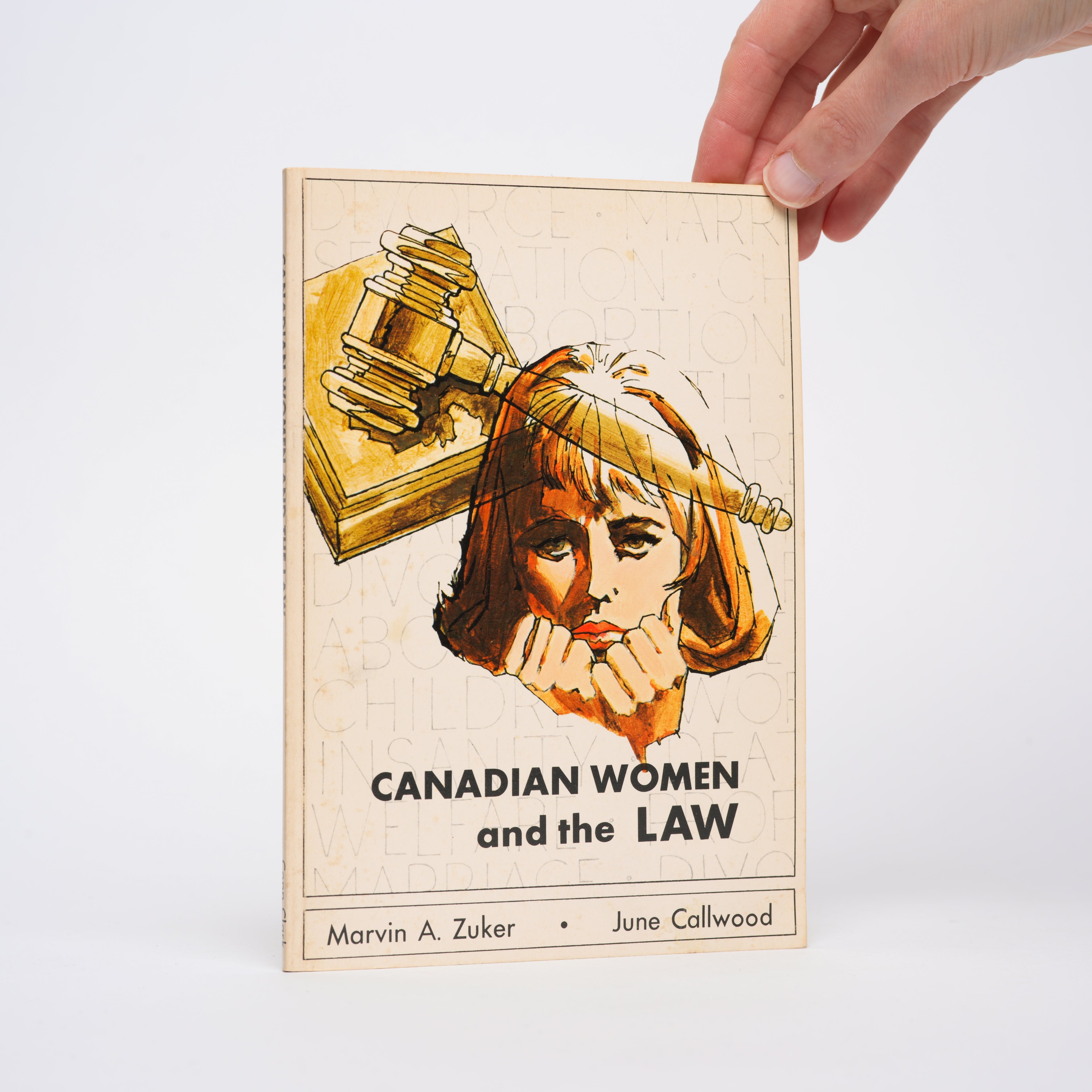 Canadian Women and the Law - Zuker, Marvin A.; Callwood, June