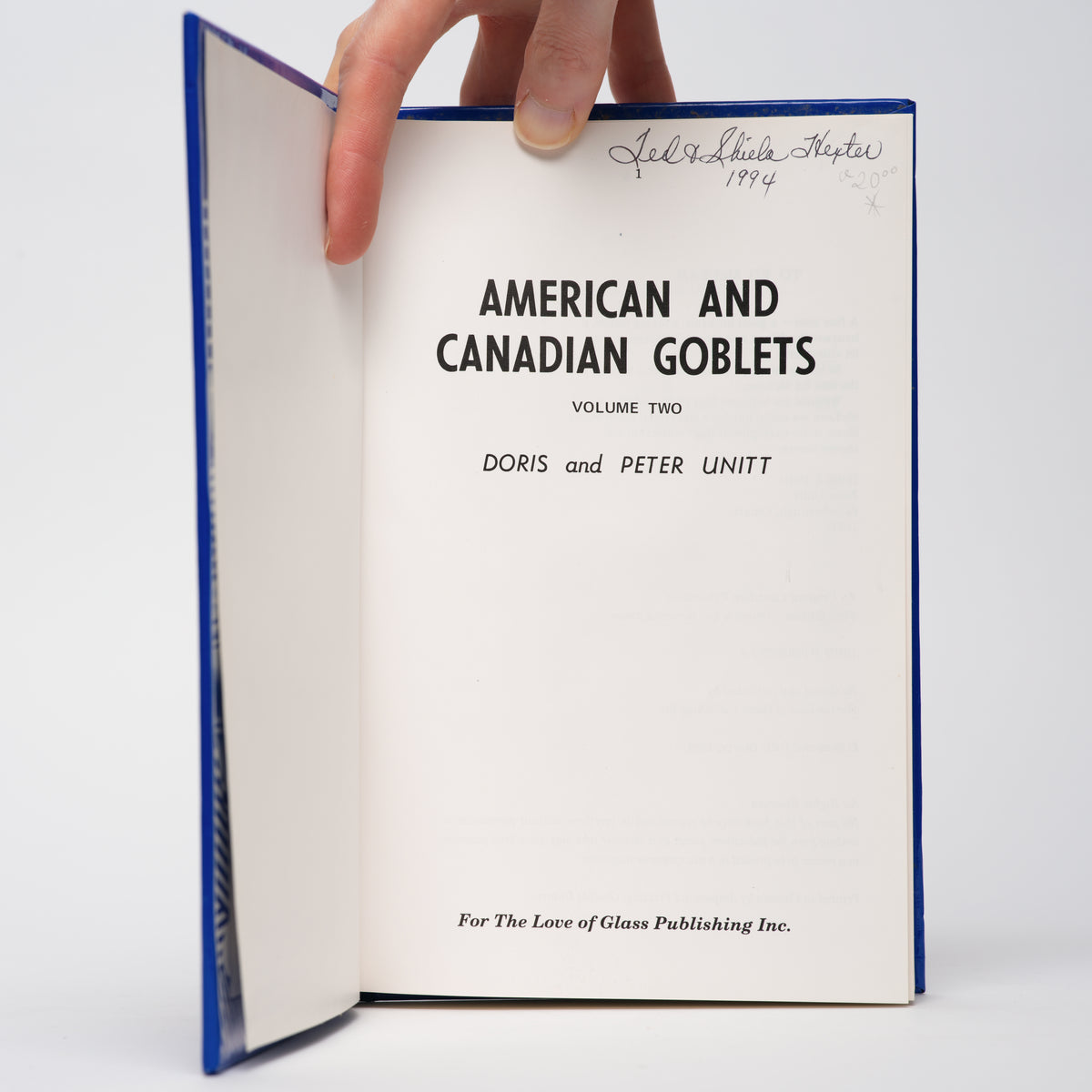 American and Canadian Goblets Volume II (2) - Unitt, Doris; Unitt, Peter