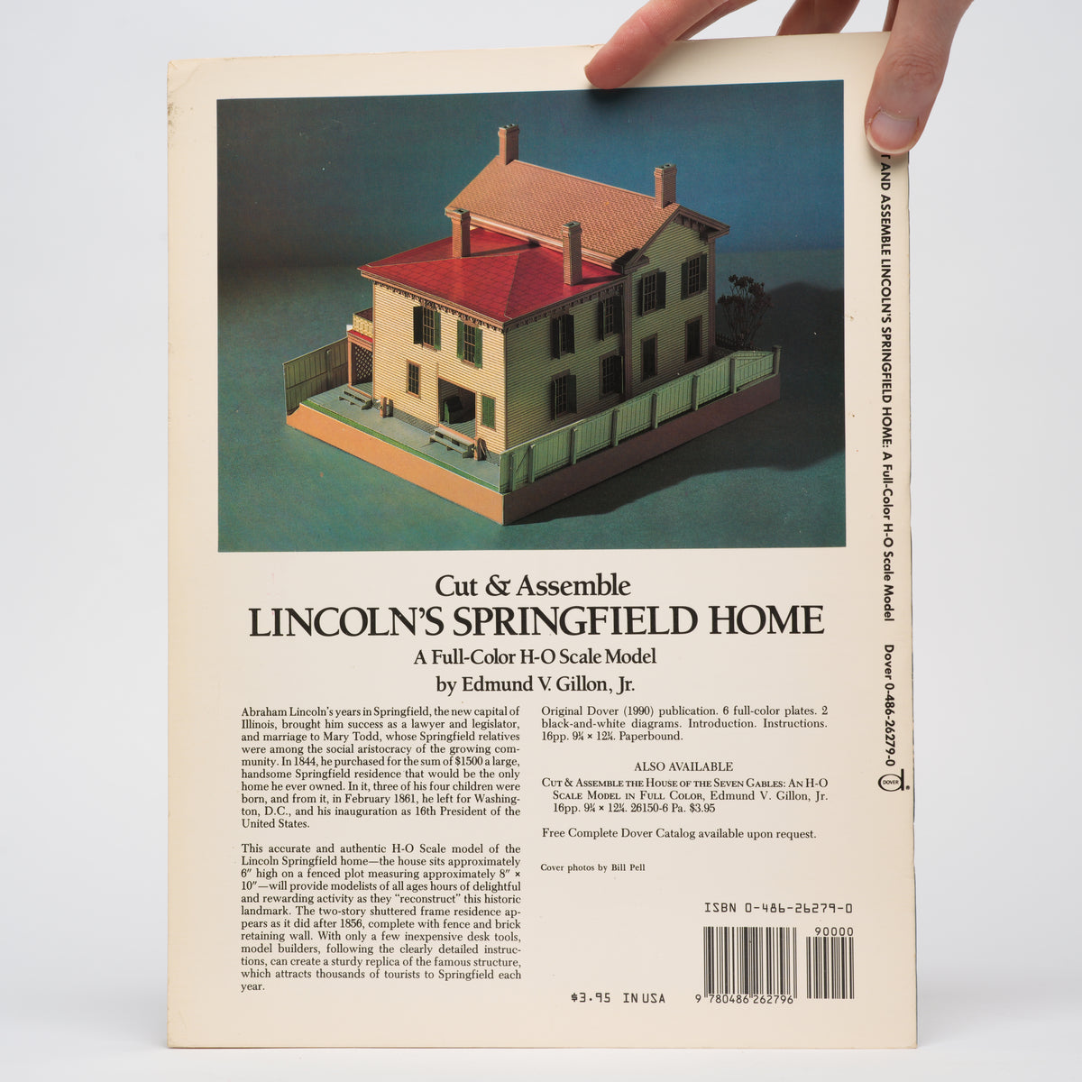 Cut & Assemble Lincoln's Springfield Home: A Full-Color H-O Scale Model - Gillon, Edmund V.