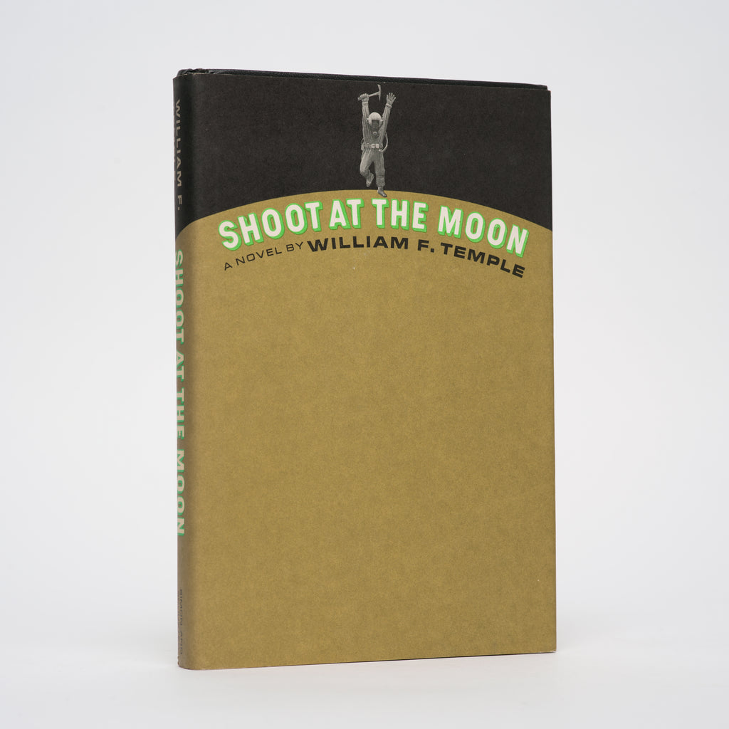 Shoot at the Moon - Temple, William F.